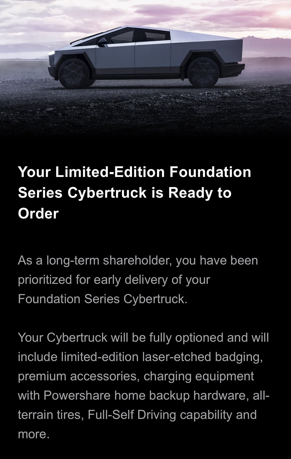 Tesla Cybertruck Early delivery of Foundation Series Cybertruck now available to long-term verified TSLA shareholder! cybertruck2